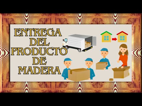 🪚 Como Entregar el Producto de Madera al Cliente Final 🪵