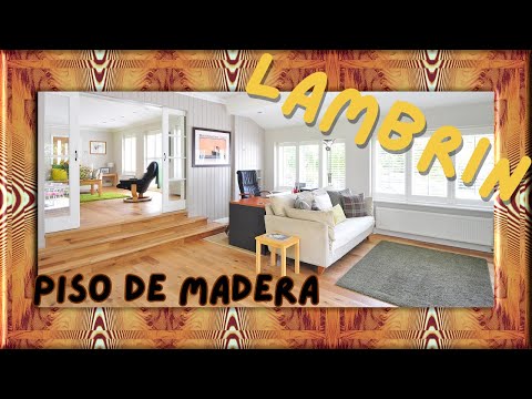 🪚 Como Instalar Piso de Madera y Lambrín (Paredes de Madera) 🪵